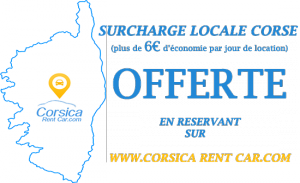 La surcharge locale Corse NON FACTUREE SUR CORSICA RENT CAR